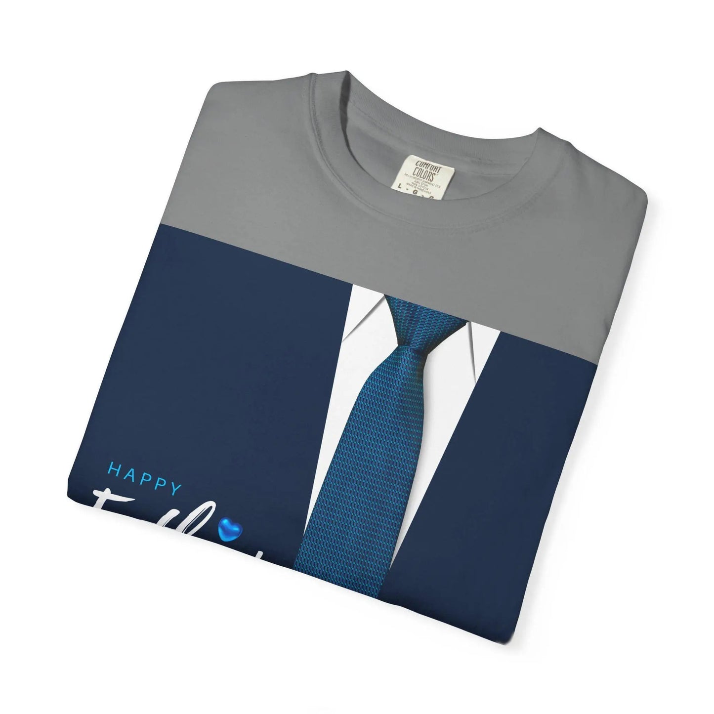 Happy Father's Day tee - Perfect Gift for Dad, Step Dad, or Grandpa - Great Birthday Present for Couples Unisex Garment-Dyed T-shirt - Toddcraft