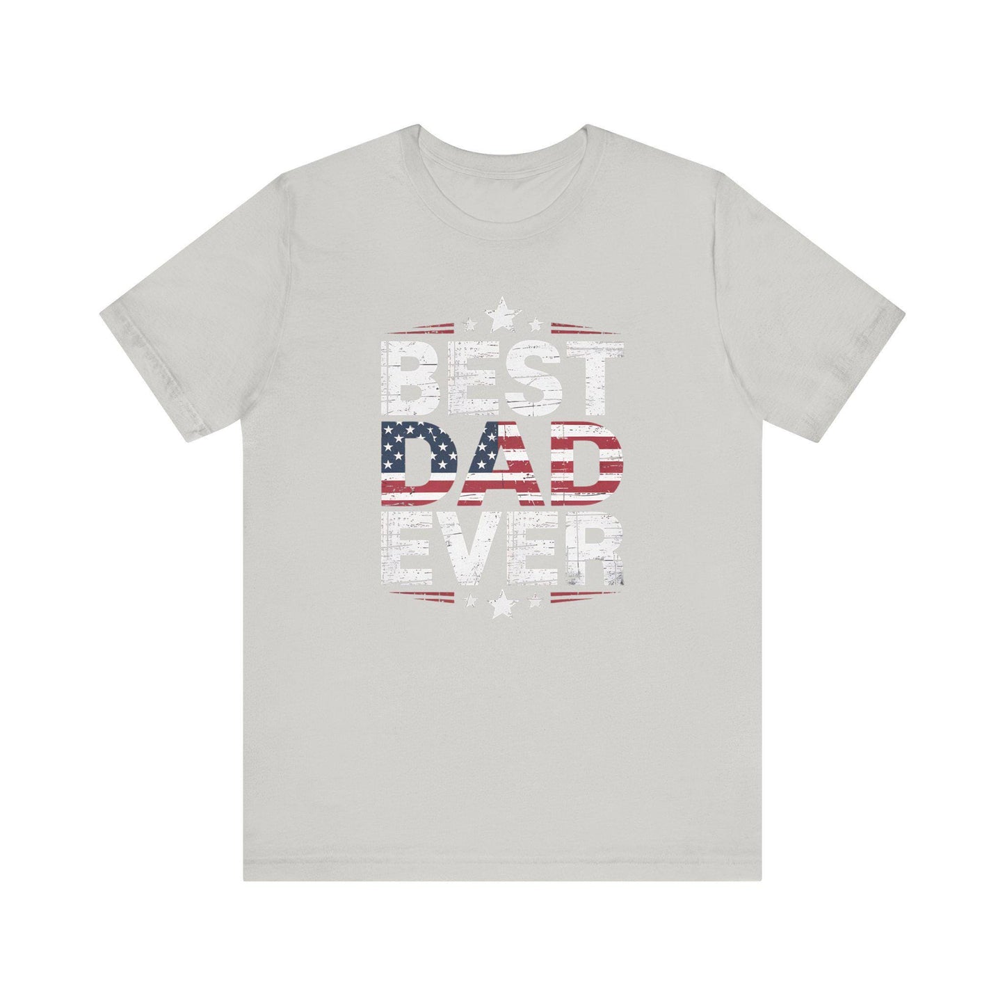 Best Dad Ever T-Shirt Unisex Jersey Short Sleeve Tee Fathers Day Gift from Kids Brothers Sister Moms Celebration - Toddcraft