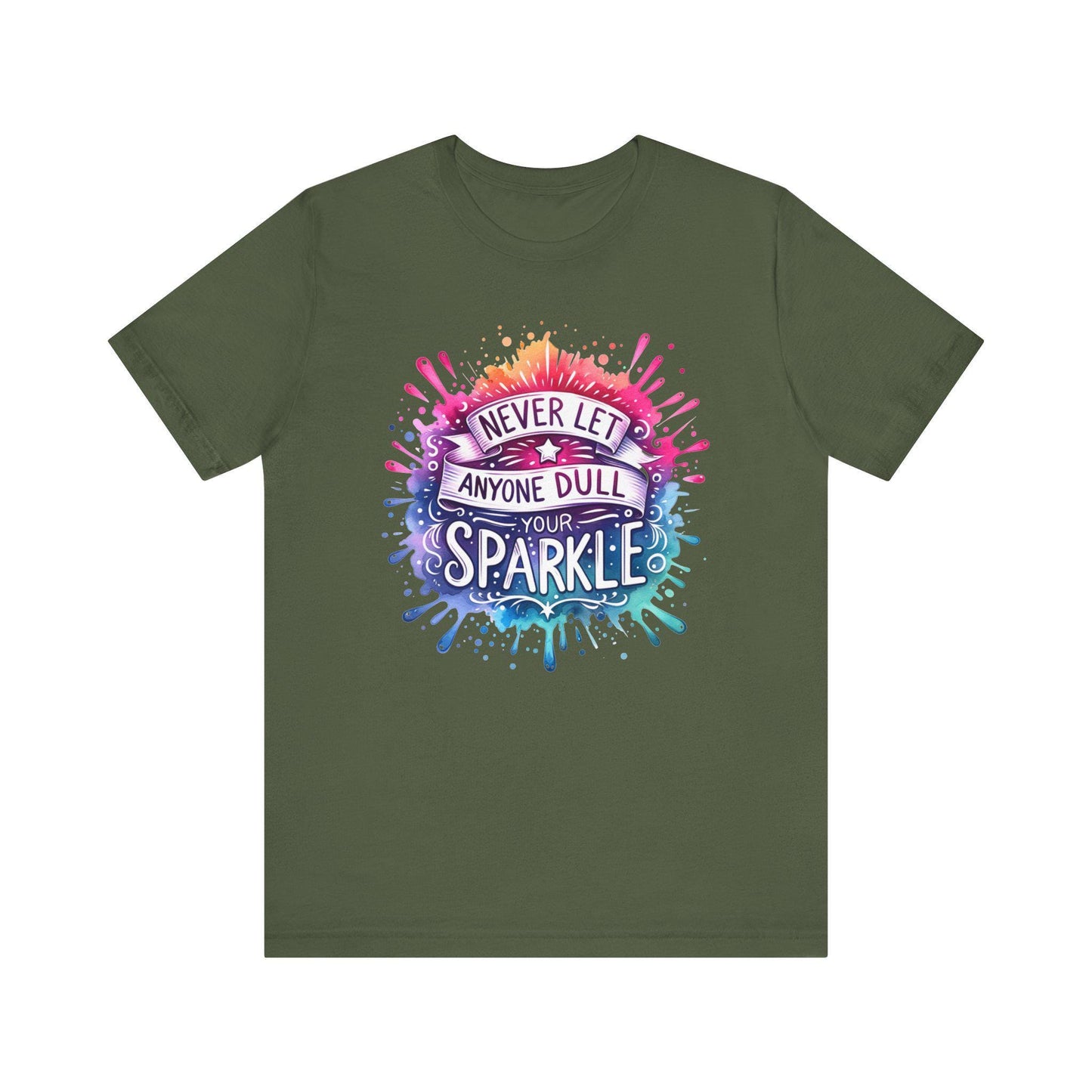 Inspirational Quote T-Shirt - Never Let Anyone Dull Your Sparkle Unisex Jersey Tee in Vibrant Colors, Uplifting Gift - Toddcraft