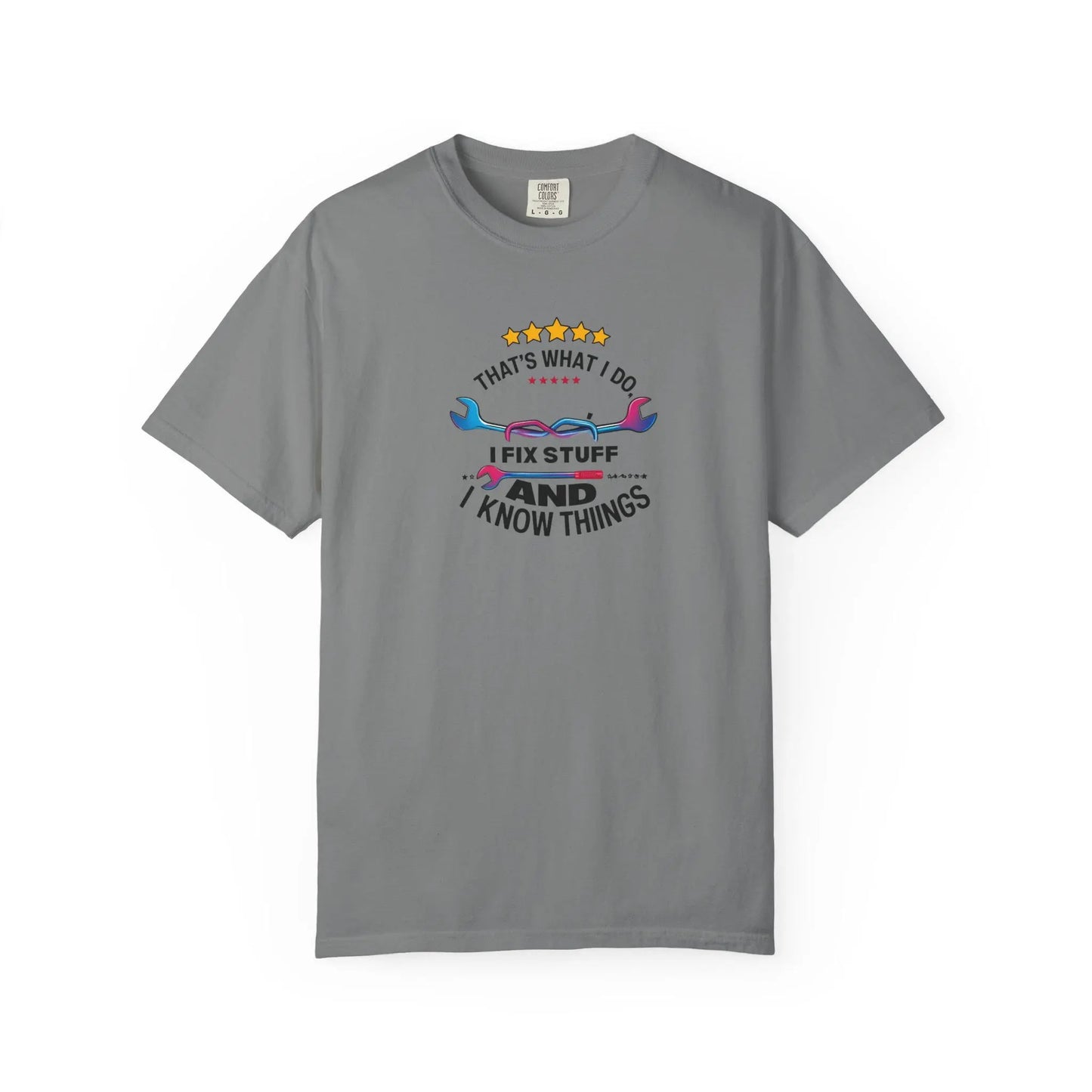 Fathers Day Gift T-Shirt Unisex Garment-Dyed Fix Things Know Stuff Wrenches Stars From Son Wife Daughter Stepdaughter Stem Son Stepmom - Toddcraft