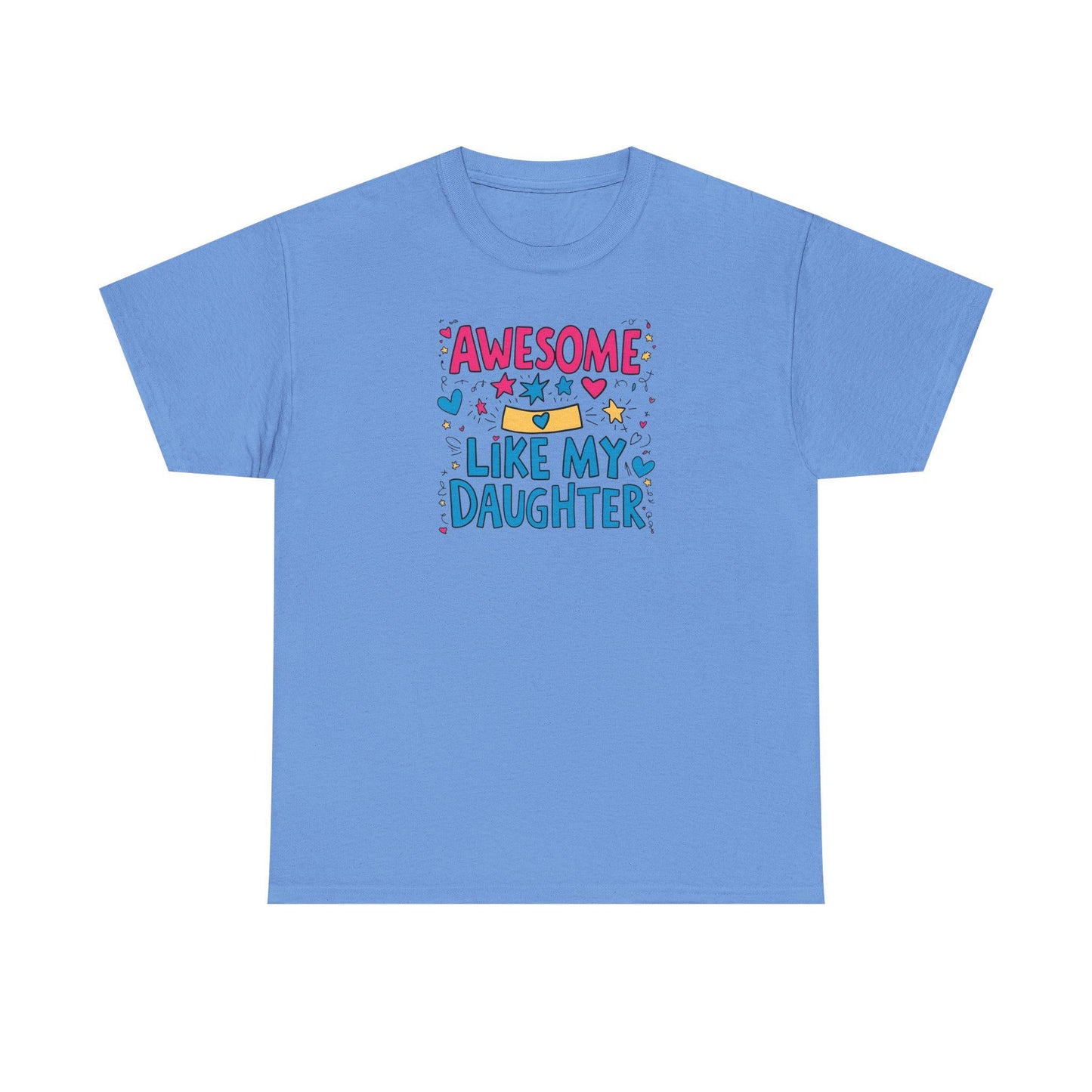 Awesome Like My Daughter Unisex Heavy Cotton Tee Fathers Day Gift Dad Shirt Funny Gift for Dad Birthday or Fathers Day - Toddcraft