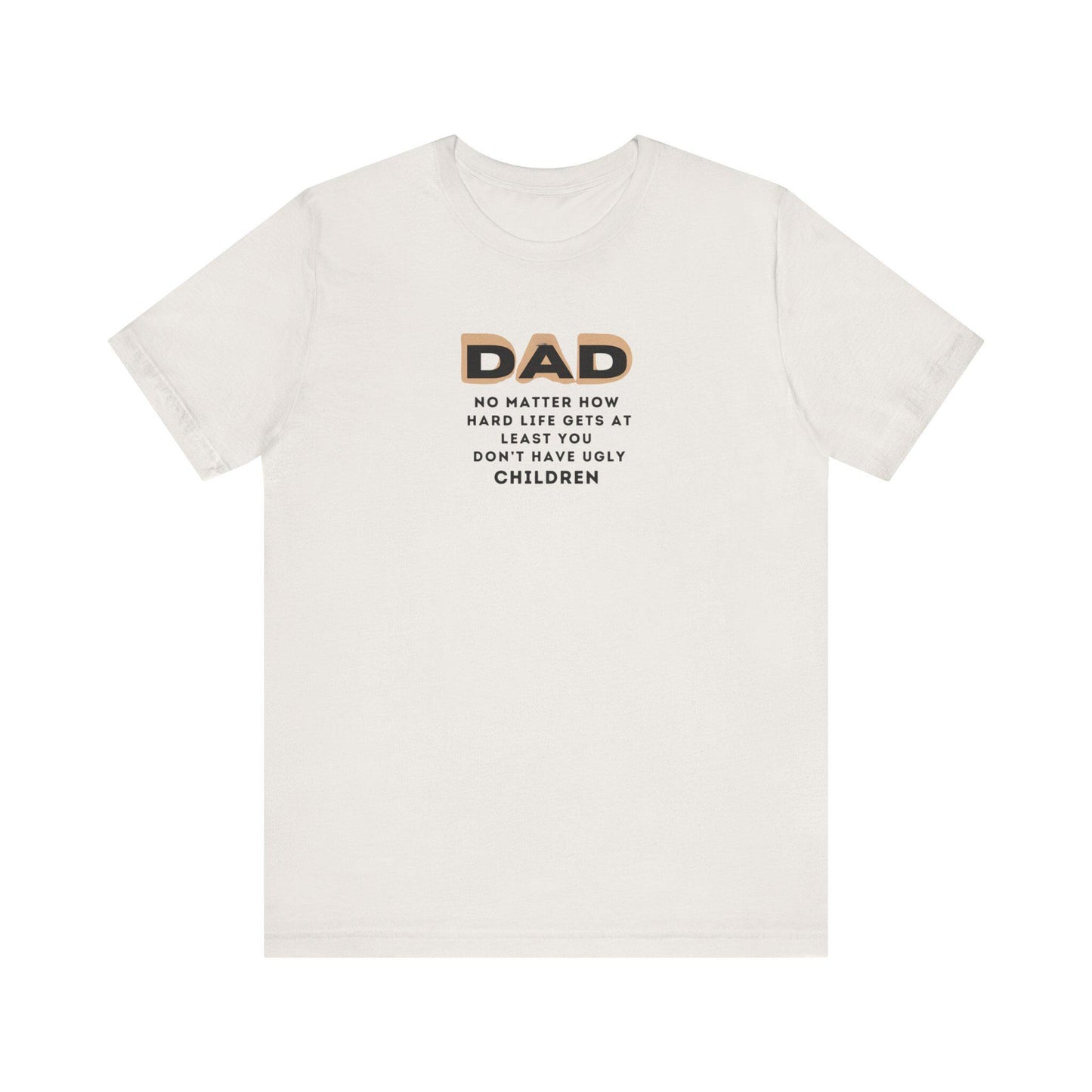 Fathers Day Gift Unisex Jersey Tee Cute Saying About Children Shirt From Mother Brother Daughter Family Present - Toddcraft