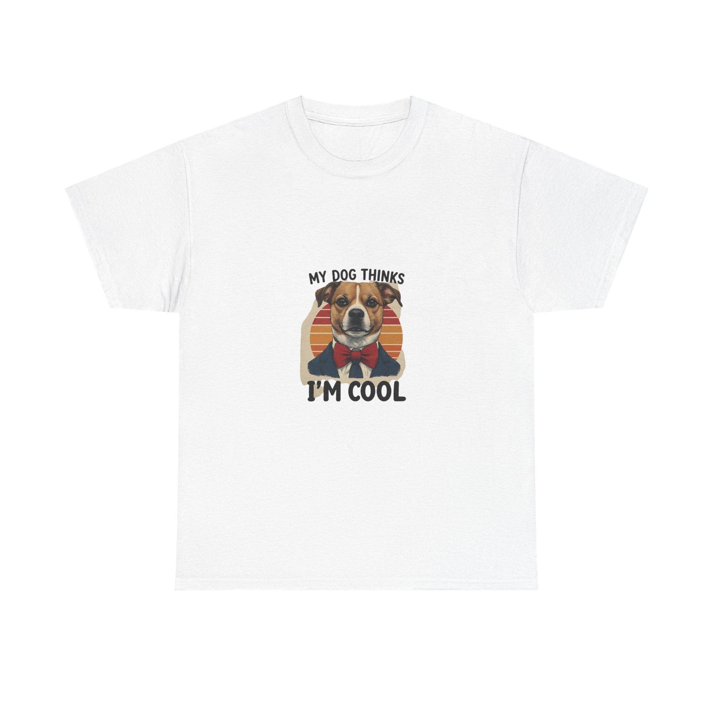 My Dog Thinks I'm Cool Shirt, Dog Lover Shirt, Dog Owner Shirts, Pet Lover Tee, Pet Lover Gifts, Dog Person Shirt, Dog Mom Gift, Mom Tee