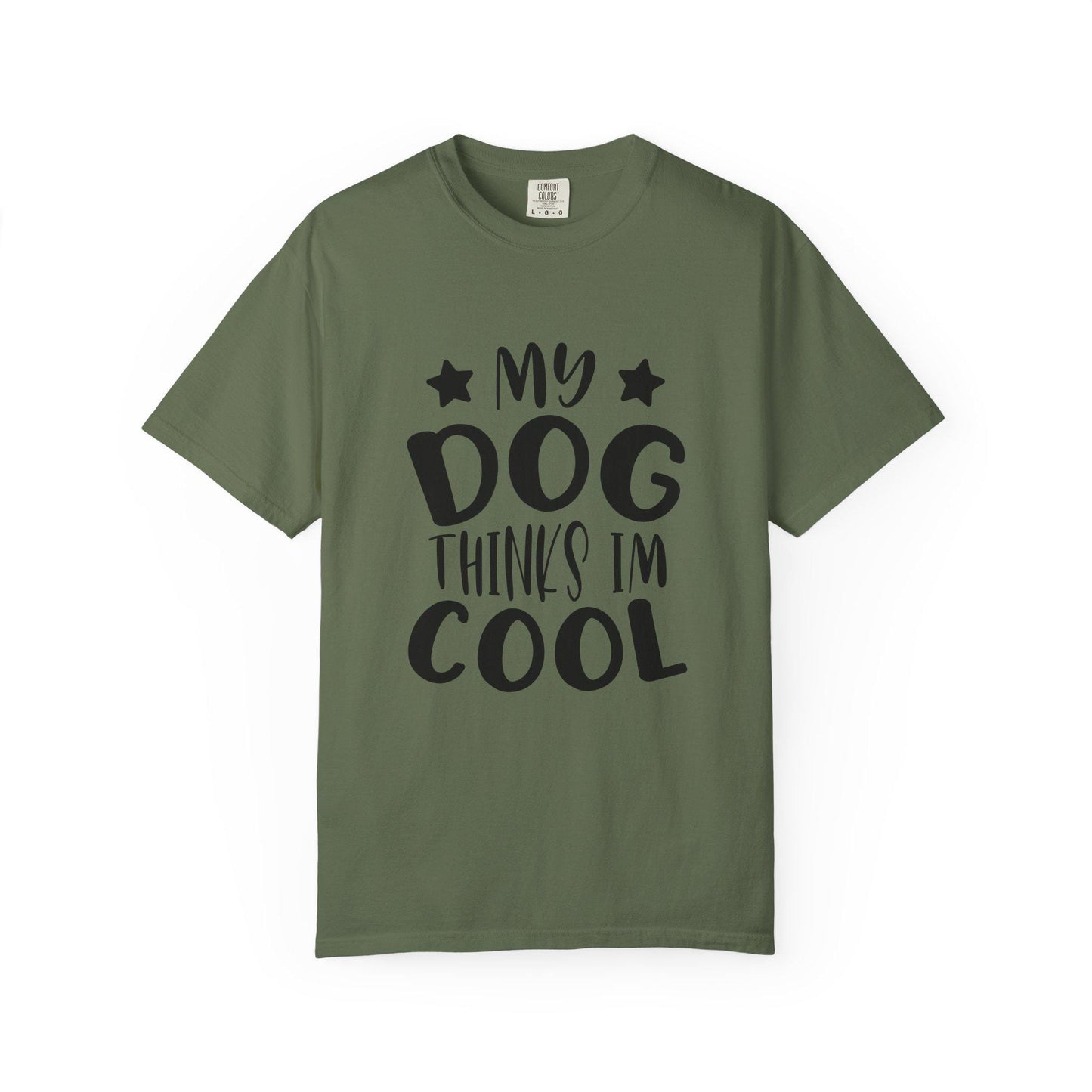 Dog Lover T-Shirt Unisex Garment-Dyed Graphic Tee My Dog Thinks I'm Cool Pet and Dog Lovers Gift - Toddcraft
