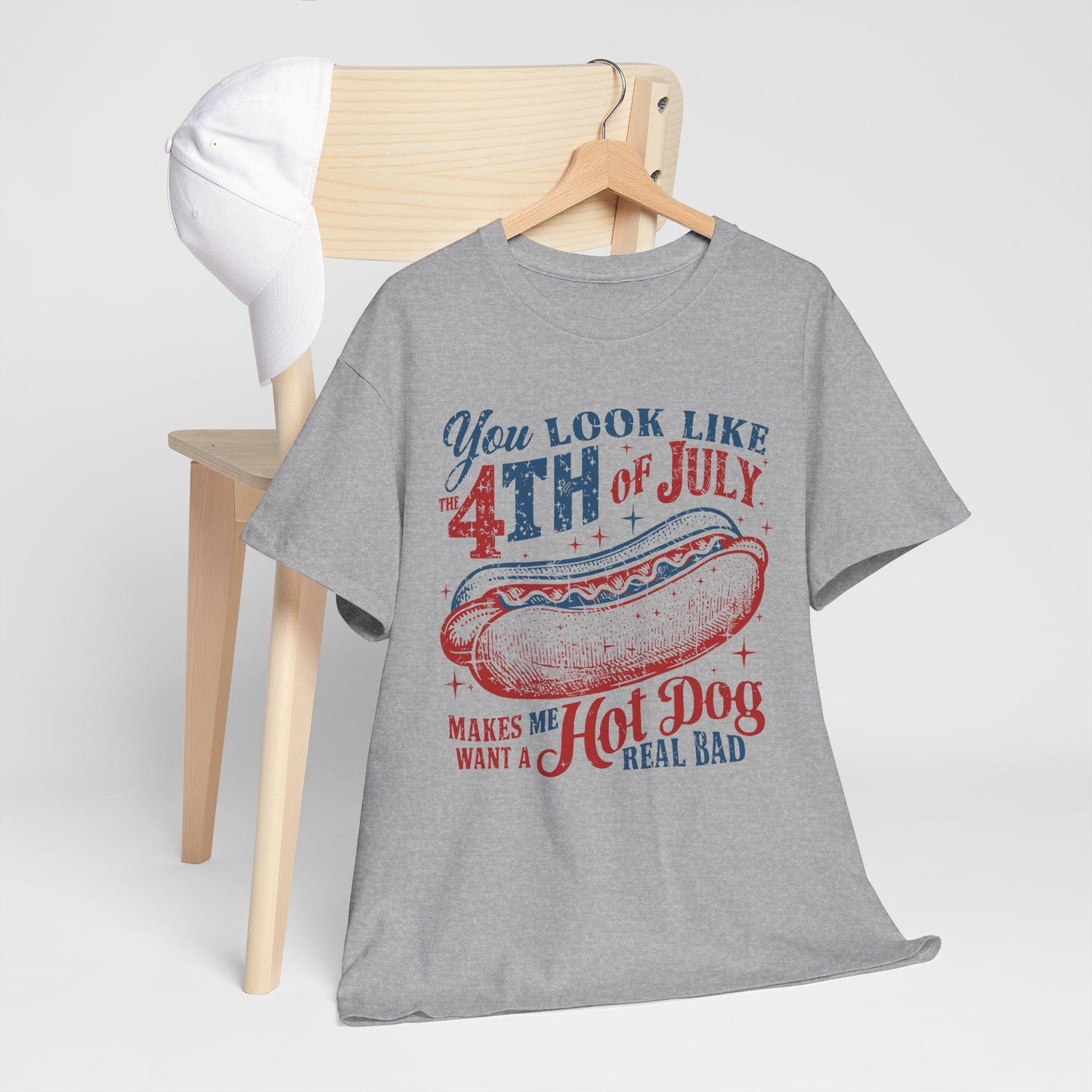 4th of July Tee Unisex Heavy Cotton T-Shirt You Look Like 4th of July Makes Me Want to Eat a Hotdog Graphic Tee