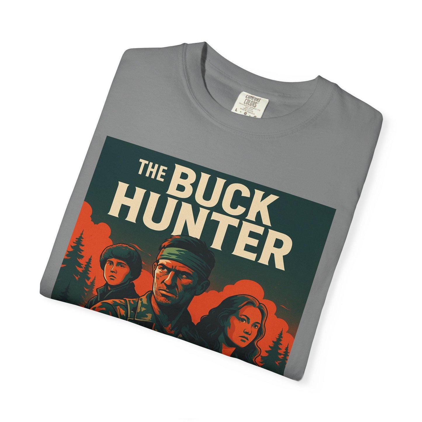 The Buck Hunter Graphic Unisex Garment-Dyed T-Shirt Outdoorsmen Survivalist Hunting Shirt, Deer Hunter Gift, Nature Adventure Tee