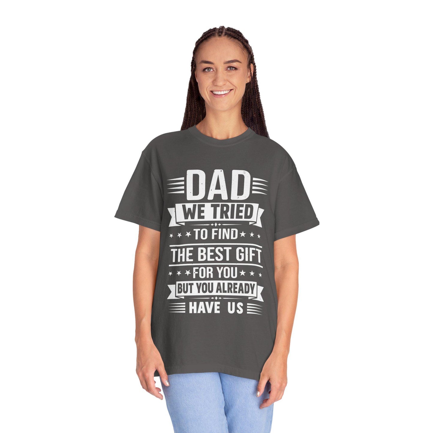 Funny Dad T-Shirt Gift for Dad & Grandpa, Unisex Garment-Dyed Tee, Perfect for Couples Anyone With a Daughter - Toddcraft