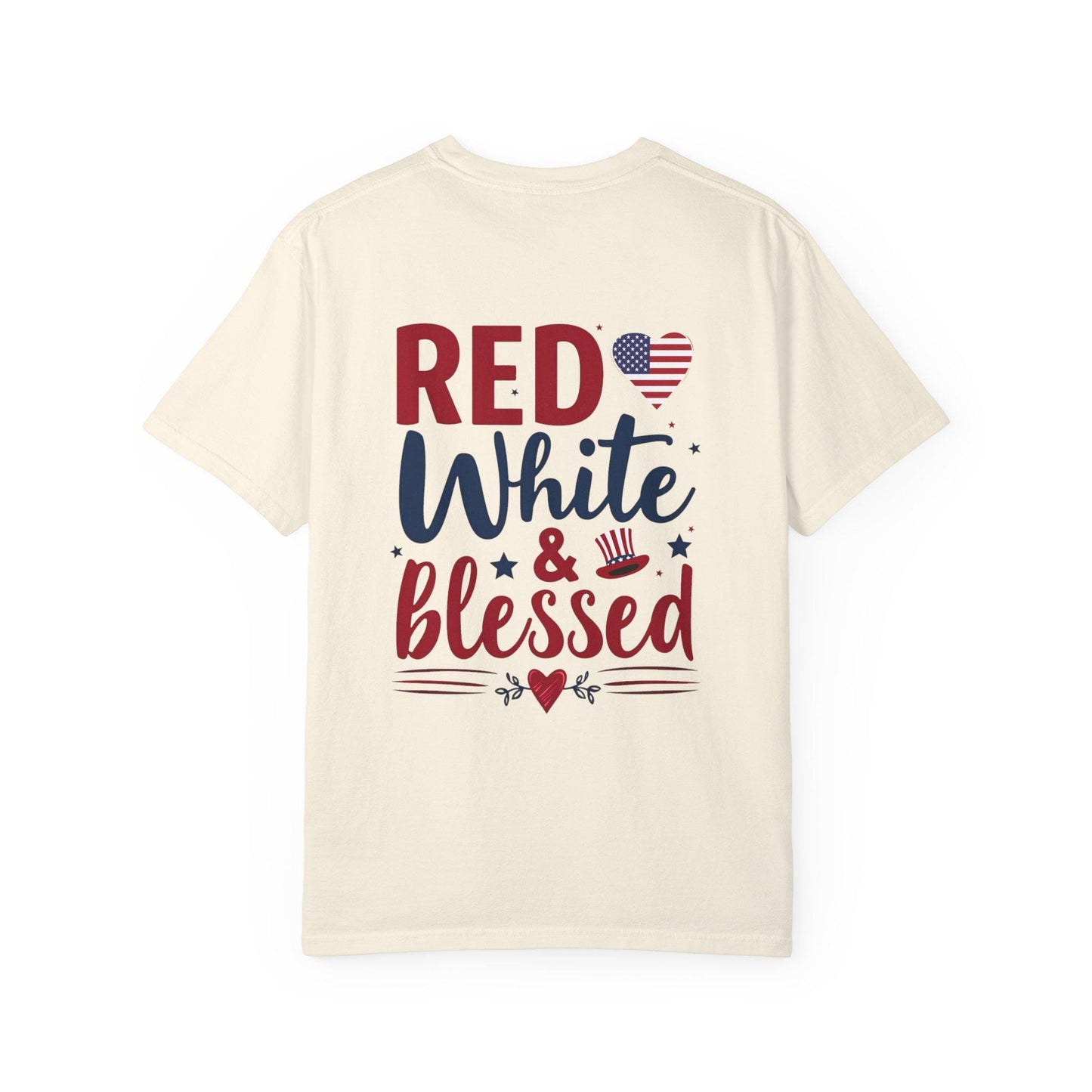 Red White and Blessed Unisex Garment-Dyed T-shirt 4th of July Memorial day present For any patriotic People you know Group shirt for the 4th