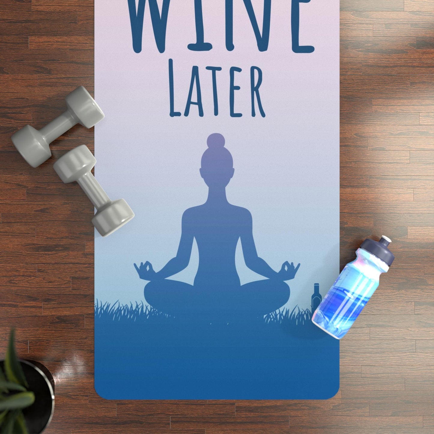Yoga Now Wine Later Rubber Yoga Mat Funny Fitness Gift for Wine Lovers & Yogis - Toddcraft