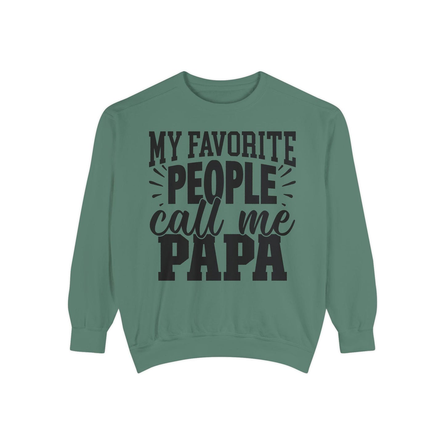 Cozy Papa Sweatshirt: Unisex Garment-Dyed Crewneck for Dad's Day, Family Love Apparel