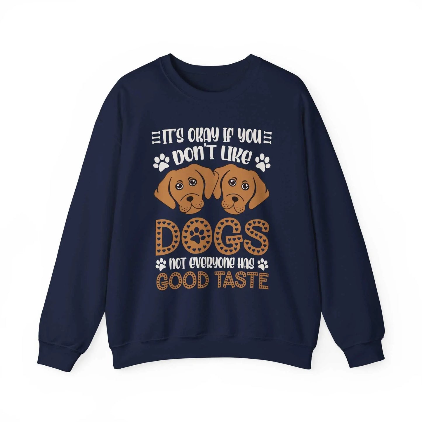 Unisex "Don't Like Dogs" sweatshirt with dog graphic and witty text, made from comfortable cotton-polyester blend.