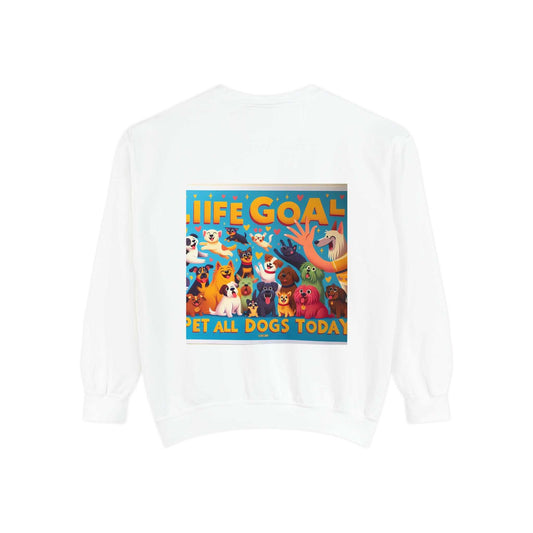Unisex "Life Goal Pet All Dogs Today" sweatshirt with colorful dog design, cozy for dog lovers and animal enthusiasts.
