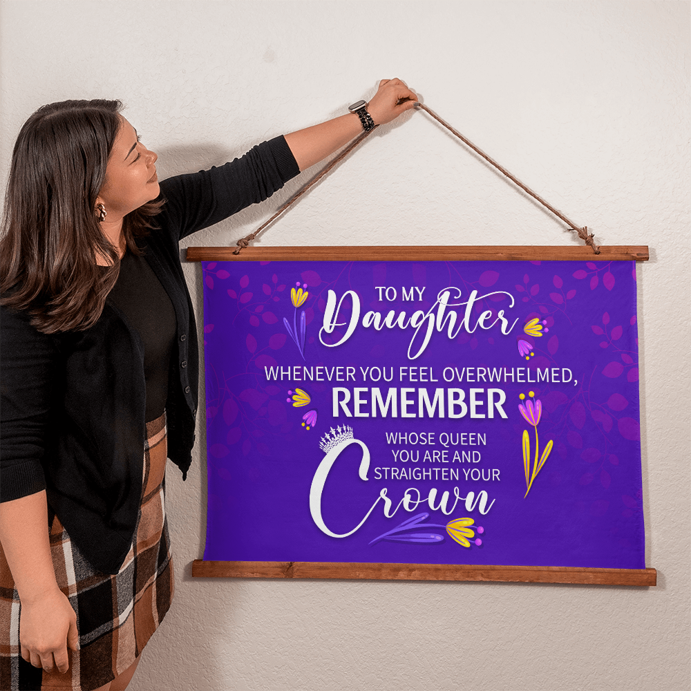 Wood framed wall tapestry with motivational message for daughter