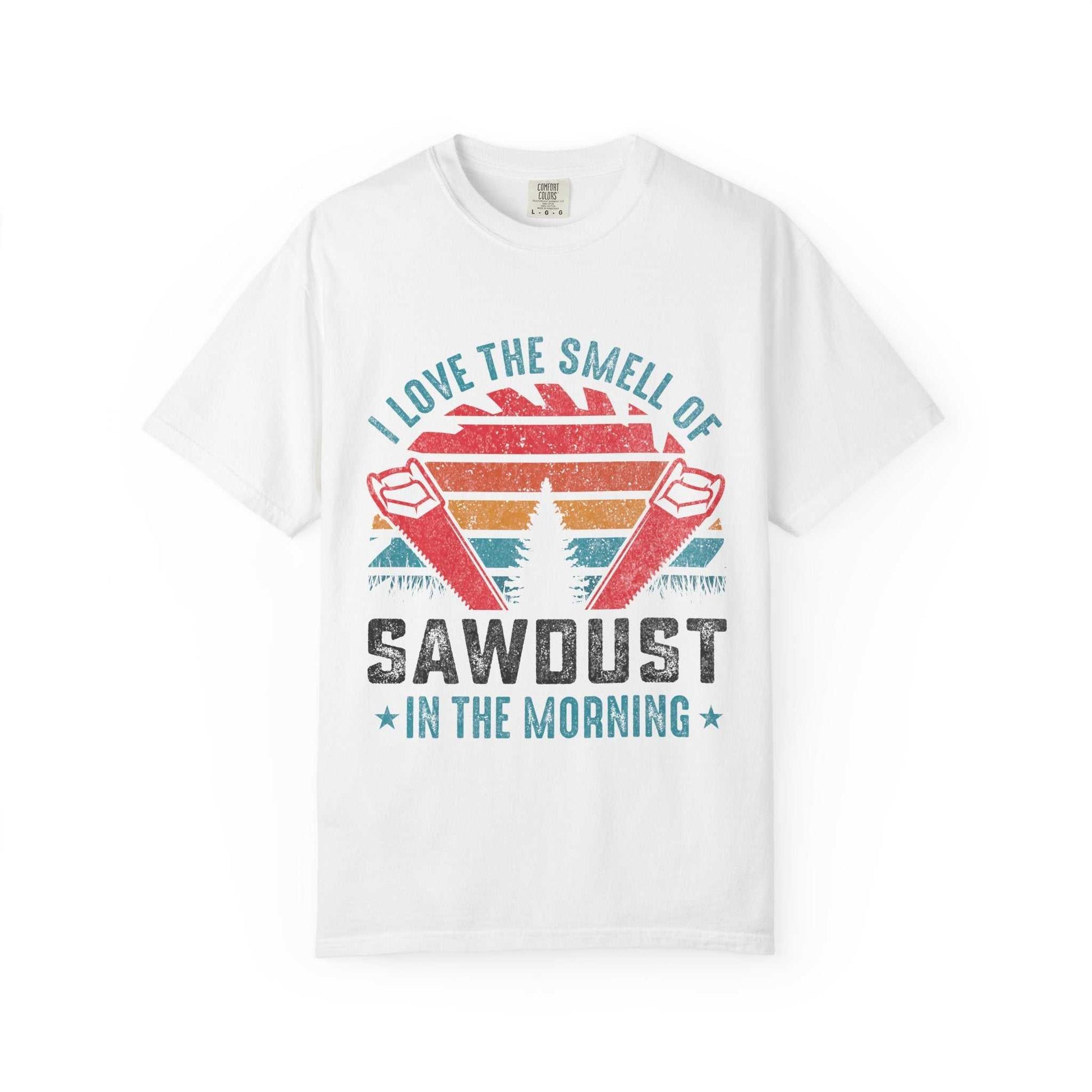 Unisex garment-dyed Comfort Colors 1717 t-shirt with sawdust-themed graphic.
