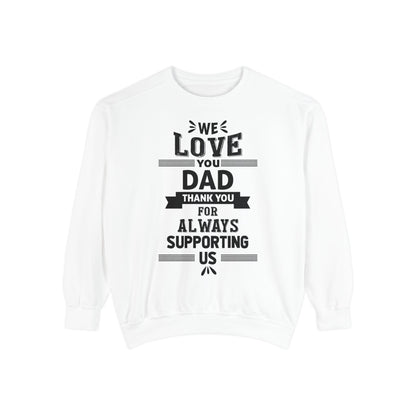 Love You Dad Sweatshirt - Father's Day Gift Hoodie