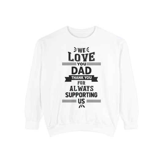 Love You Dad Sweatshirt - Father's Day Gift Hoodie