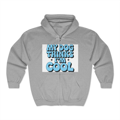 Unisex Heavy Blend™ Full Zip Hooded Sweatshirt with "My Dog Thinks I'm Cool" graphic.
