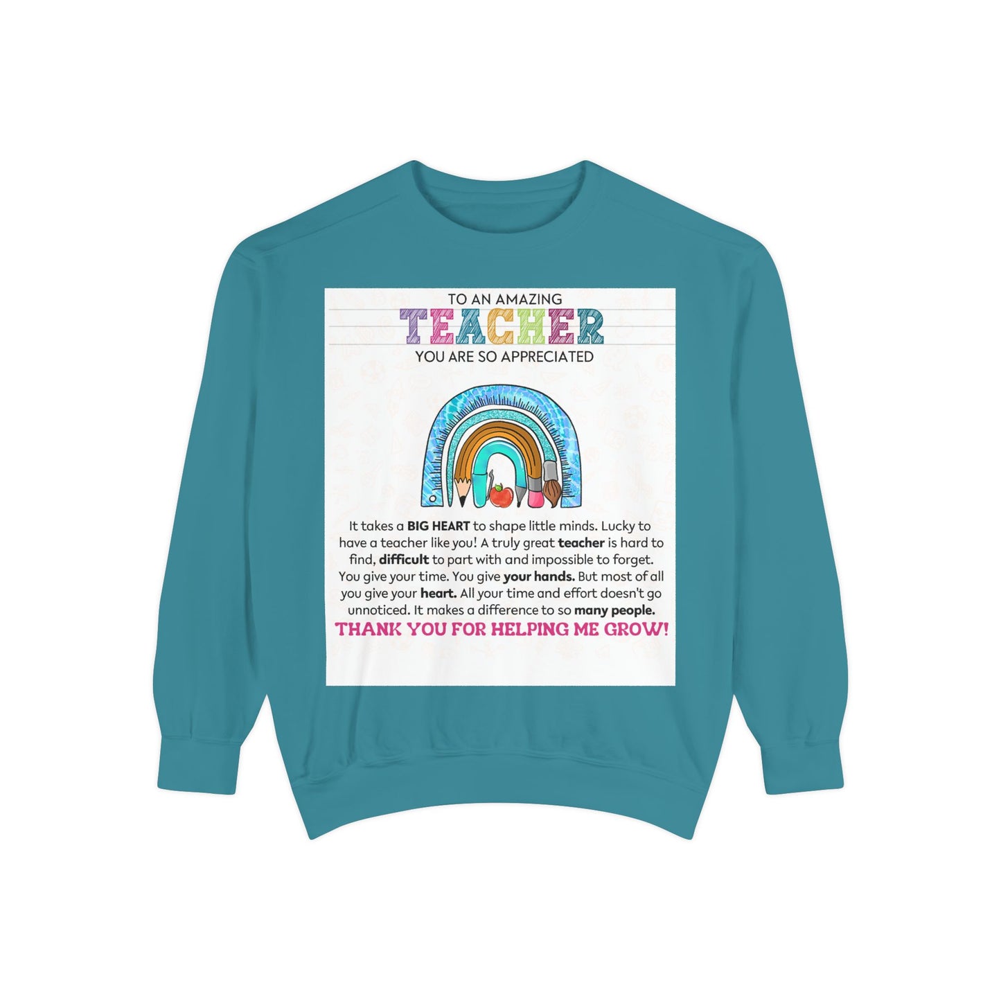 Thank You Teacher Sweatshirt | Appreciation Gift for Educators | Unisex Garment-Dyed Pullover | Rainbow Design | Perfect for Teacher [...]
