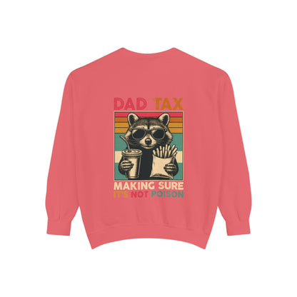 Vintage Dad Tax Sweatshirt - Unisex Cozy Pullover, Perfect for Father's Day, Casual Wear, Gift for Dads, Fun Family Moments, Unique Style