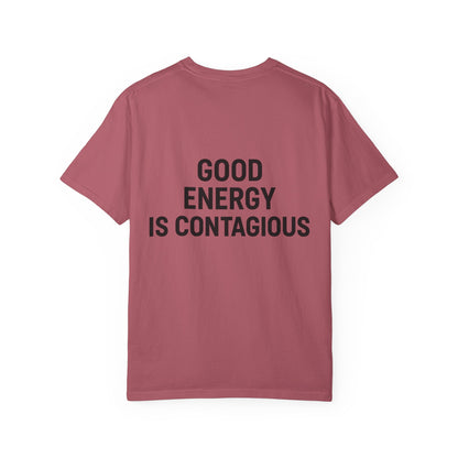 Good Energy Unisex T-Shirt, Positive Vibes Tee, Casual Summer Shirt, Gift for Friends, Inspirational Apparel