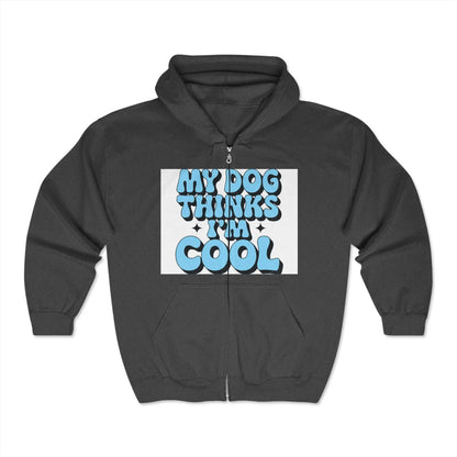 Unisex Heavy Blend™ Full Zip Hooded Sweatshirt with "My Dog Thinks I'm Cool" design, featuring soft fleece and a classic fit.