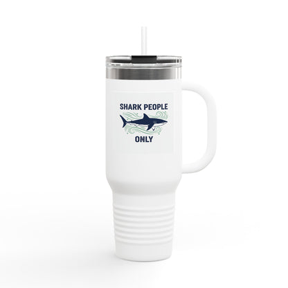 Shark People Only 40oz Insulated Travel Mug