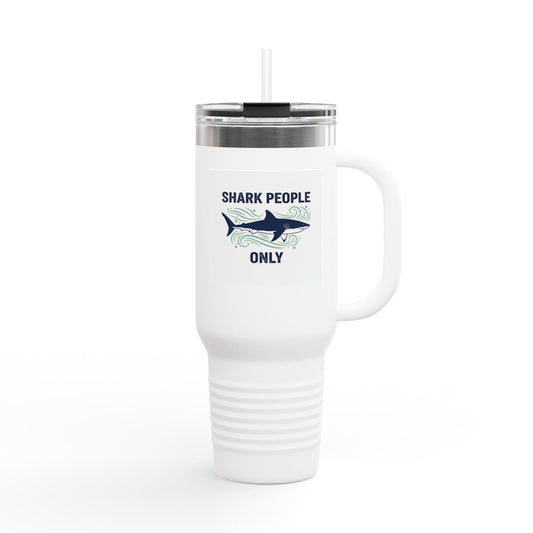 Shark People Only 40oz Insulated Travel Mug