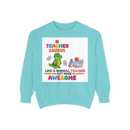 Teacher Saurus Sweatshirt - Cute Gift for Teachers, Unisex Apparel, Fun Classroom Wear, Teacher Appreciation, Back to School
