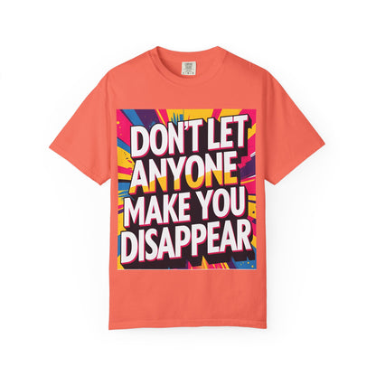 Empowering Garment-Dyed T-shirt, Motivational Tee, Unisex Graphic Shirt, Positive Affirmation Shirt, Self-Love Apparel, Fun Casualwear