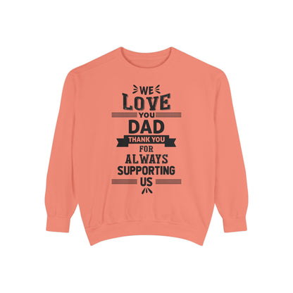 Love You Dad Sweatshirt - Father's Day Gift Hoodie