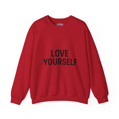 Love Yourself Sweatshirt, Unisex Crewneck, Inspirational Gift, Self-Love Apparel, Cozy Casual Wear, Perfect for Any Occasion