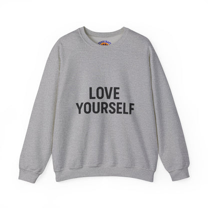 Love Yourself Sweatshirt, Unisex Crewneck, Inspirational Gift, Self-Love Apparel, Cozy Casual Wear, Perfect for Any Occasion