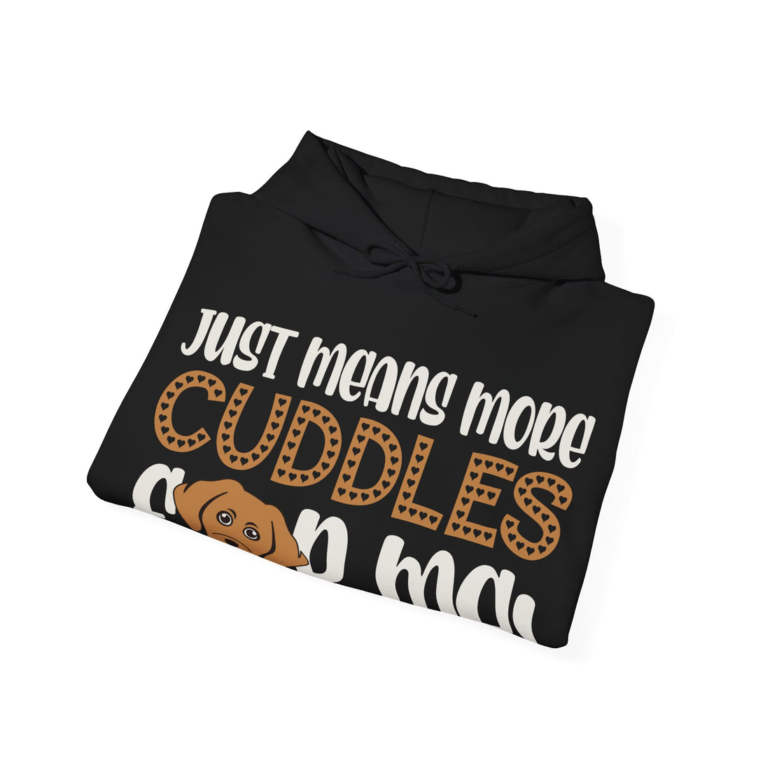 Cuddles For Me Hoodie