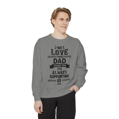 Love You Dad Sweatshirt - Father's Day Gift Hoodie