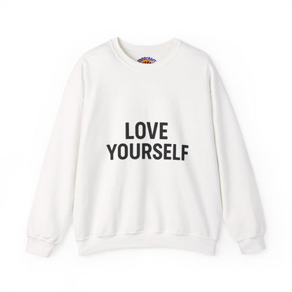 Love Yourself Sweatshirt, Unisex Crewneck, Inspirational Gift, Self-Love Apparel, Cozy Casual Wear, Perfect for Any Occasion