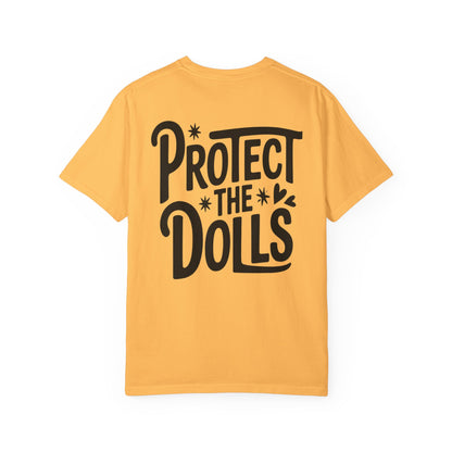 Protect the Dolls Unisex T-Shirt, Gift for Doll Lovers, Statement Tee, Casual Wear, Vintage Style Shirt