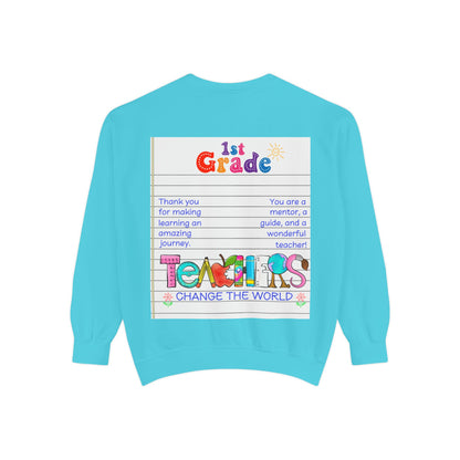 Teacher Appreciation Sweatshirt, Garment-Dyed Pullover, Perfect Gift for Teachers, End of School Year, Back to School, Fun Fashion