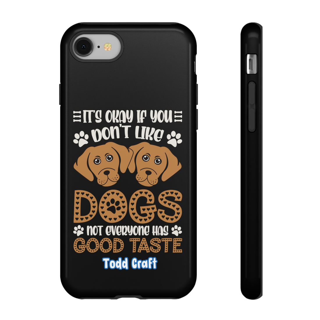  Dogs Phone Case - Don't Like Dogs  Phone Case Phone Case Phone Case 