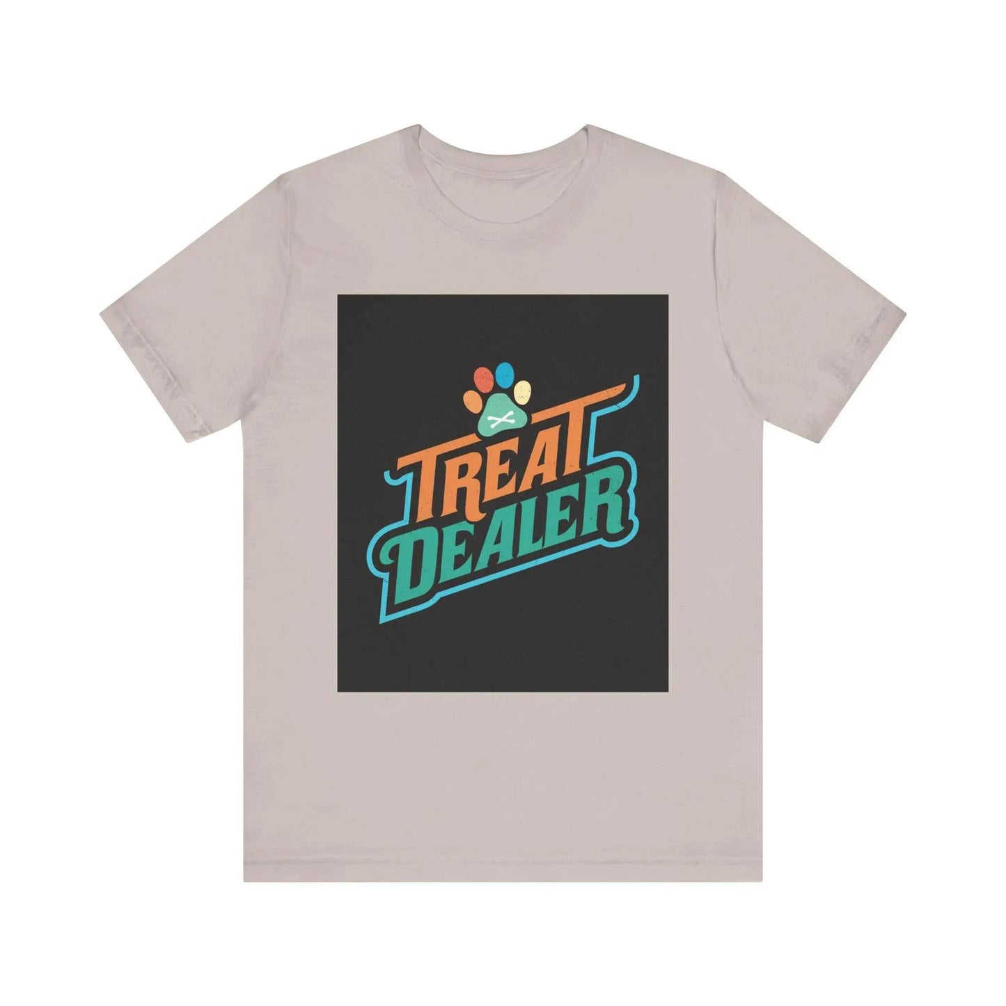 Unisex Jersey Short Sleeve Tee with 'Treat Dealer' graphic, soft cotton, classic fit.