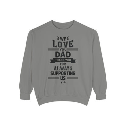 Love You Dad Sweatshirt - Father's Day Gift Hoodie
