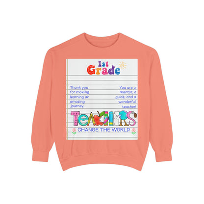 Teacher Appreciation Sweatshirt, Garment-Dyed Pullover, Perfect Gift for Teachers, End of School Year, Back to School, Fun Fashion