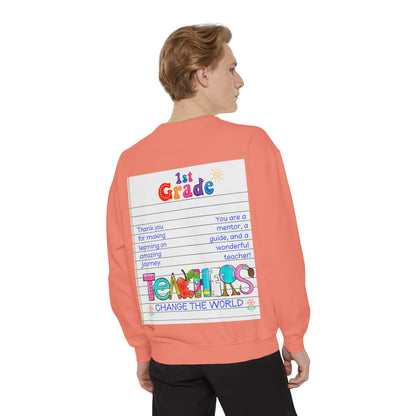 Teacher Appreciation Sweatshirt, Garment-Dyed Pullover, Perfect Gift for Teachers, End of School Year, Back to School, Fun Fashion