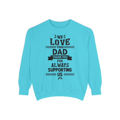 Love You Dad Sweatshirt - Father's Day Gift Hoodie