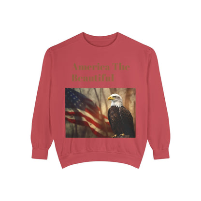 Unisex Garment-Dyed Sweatshirt America The Beautiful and The American Flag and a Bald eagle perfect gift for Freedom fighters and nature lovers
