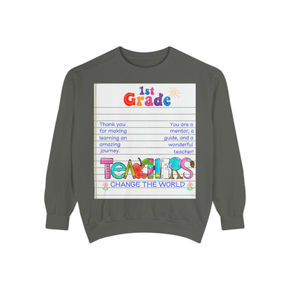 Teacher Appreciation Sweatshirt, Garment-Dyed Pullover, Perfect Gift for Teachers, End of School Year, Back to School, Fun Fashion