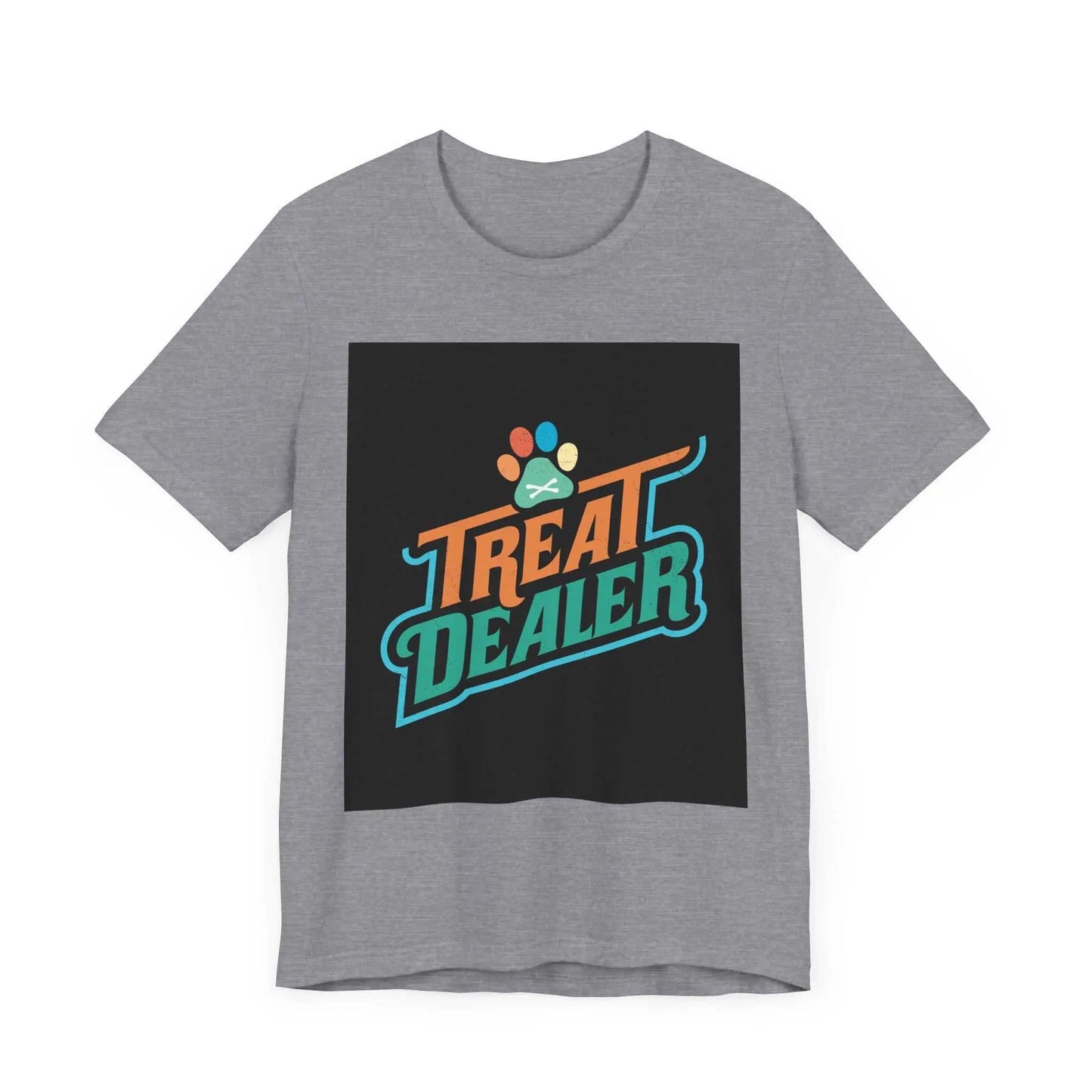 Unisex Jersey Short Sleeve Tee with "Treat Dealer" design in soft cotton.