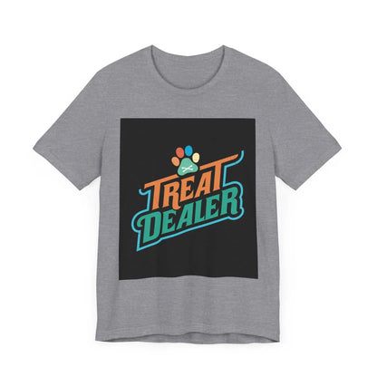 Unisex jersey short sleeve tee with "Treat Dealer" design on a soft cotton fabric.