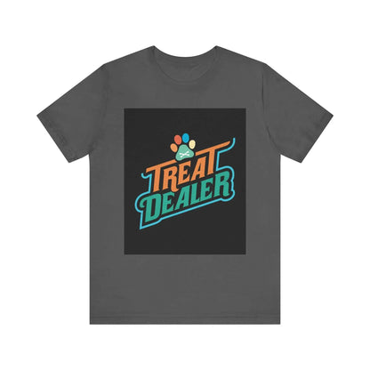 Unisex Jersey Short Sleeve Tee with "Treat Dealer" graphic, soft cotton, ribbed knit collar, tear-away label.