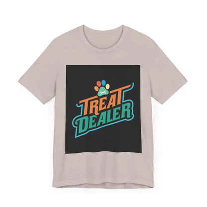 Unisex jersey short sleeve tee with 'Treat Dealer' graphic design.