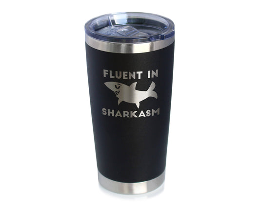 Sharkasm Insulated Travel Tumbler - Funny Shark Gifts